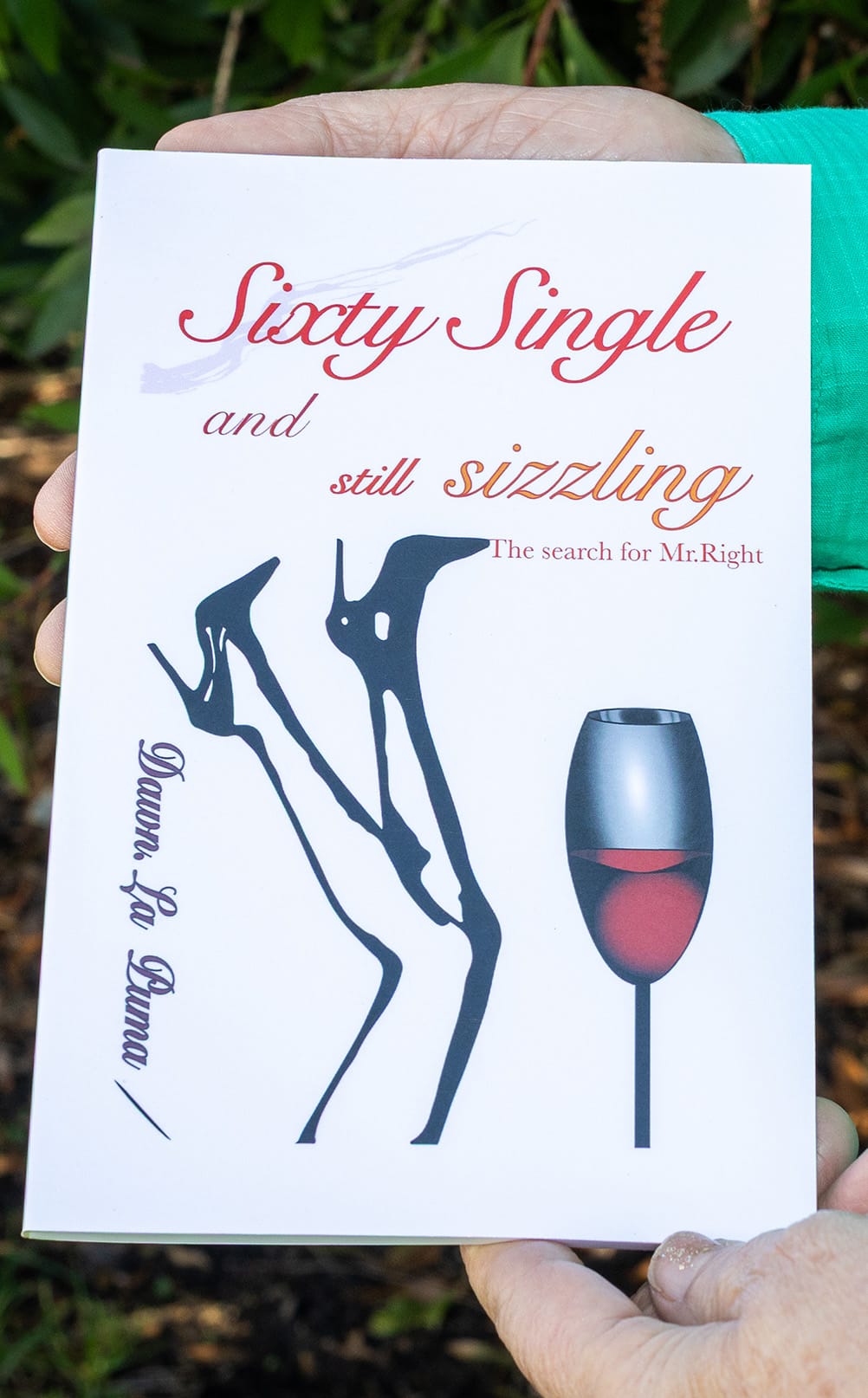 Sixty Single and Sizzling book cover